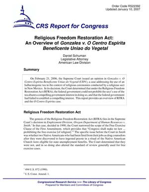 Religious Freedom Restoration Act: An Overview of Gonzales v. O Centro Espirita Beneficente Uniao do Vegetal