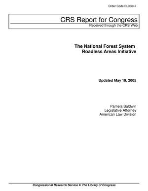 The National Forest System Roadless Areas Initiative