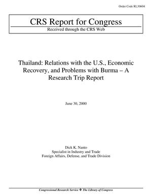 Thailand: Relations with the U.S., Economic Recovery, and Problems with Burma – A Research Trip Report