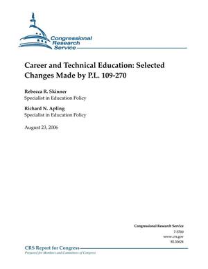 Career and Technical Education: Selected Changes Made by P.L. 109-270