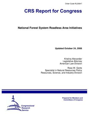 National Forest System Roadless Area Initiatives
