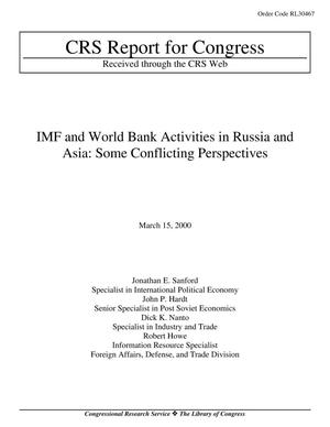 Imf and World Bank Activities in Russia and Asia: Some Conflicting Perspectives