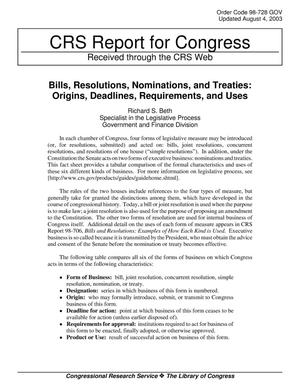 Bills, Resolutions, Nominations, and Treaties: Origins, Deadlines, Requirements, and Uses