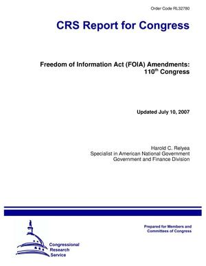 Freedom of Information Act (FOIA) Amendments: 110th Congress [Updated July 10, 2007]