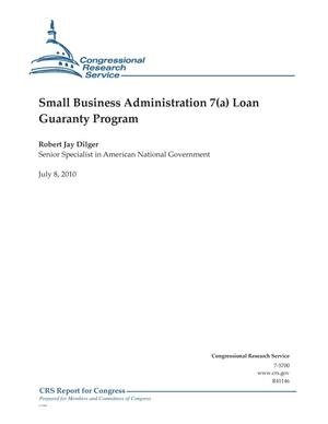 Small Business Administration 7(a) Loan Guaranty Program