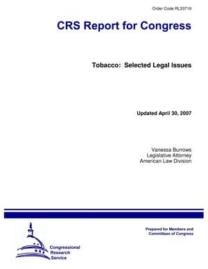 Tobacco: Selected Legal Issues
