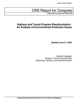 Highway and Transit Program Reauthorization: An Analysis of Environmental Protection Issues