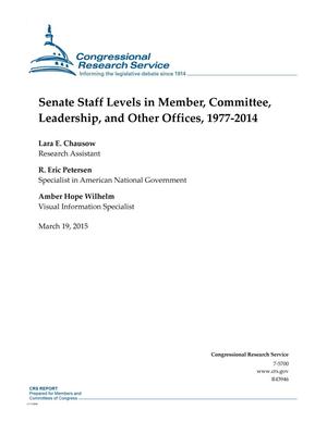 Senate Staff Levels in Member, Committee, Leadership, and Other Offices, 1977-2014