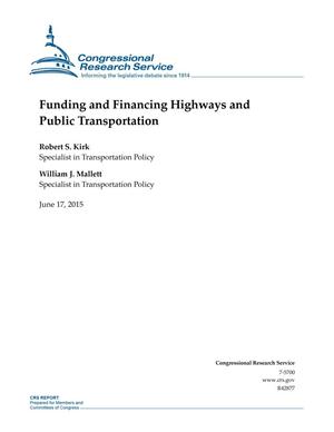 Funding and Financing Highways and Public Transportation