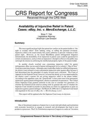 Availability of Injunctive Relief in Patent Cases: eBay, Inc. v. MercExchange, L.L.C.