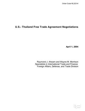 U.S.- Thailand Free Trade Agreement Negotiations