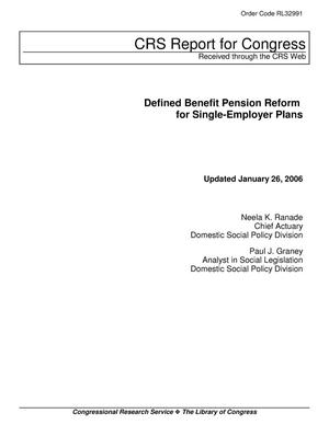 Defined Benefit Pension Reform for Single-Employer Plans