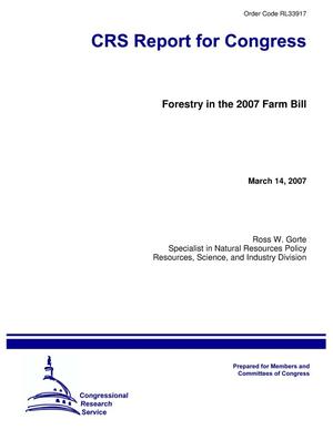 Forestry in the 2007 Farm Bill