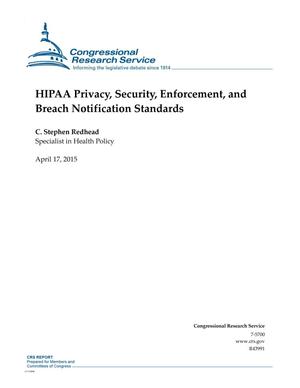 HIPAA Privacy, Security, Enforcement, and Breach Notification Standards