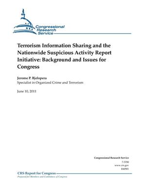 Terrorism Information Sharing and the Nationwide Suspicious Activity Report Initiative: Background and Issues for Congress