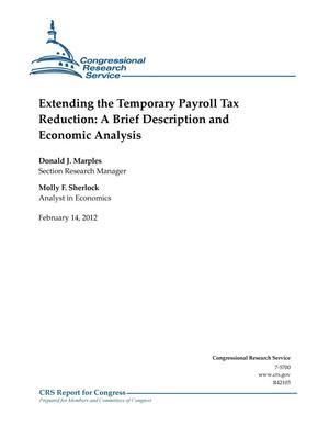 Extending the Temporary Payroll Tax Reduction: A Brief Description and Economic Analysis