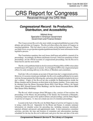 Congressional Record: Its Production, Distribution, and Accessibility