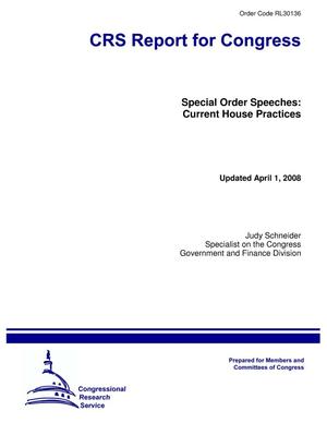 Special Order Speeches: Current House Practices