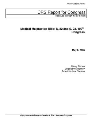 Primary view of object titled 'Medical Malpractice Bills: S. 22 and S. 23, 109th Congress'.