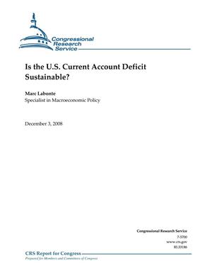 Is the U.S. Current Account Deficit Sustainable?