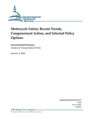 Motorcycle Safety: Recent Trends, Congressional Action, and Selected Policy Options