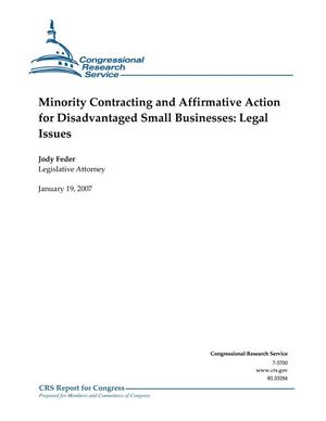 Minority Contracting and Affirmative Action for Disadvantaged Small Businesses: Legal Issues