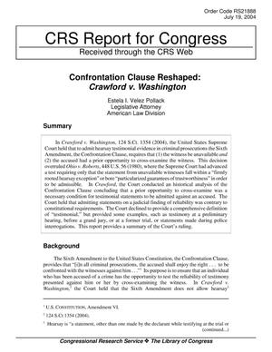 Confrontation Clause Reshaped: Crawford v. Washington