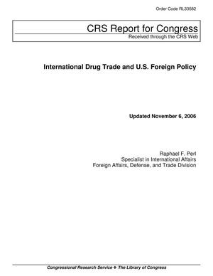 International Drug Trade and U.S. Foreign Policy