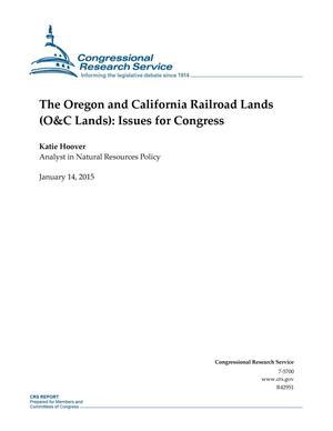 The Oregon and California Railroad Lands (O&C Lands): Issues for Congress