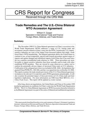 Trade Remedies and The U.S.-China Bilateral WTO Accession Agreement