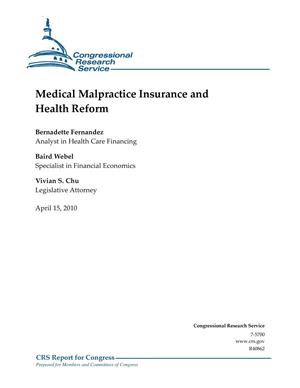 Medical Malpractice Insurance and Health Reform