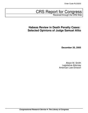 Habeas Review in Death Penalty Cases: Selected Opinions of Judge Samuel Alito