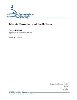 Islamic Terrorism and the Balkans. January 2008