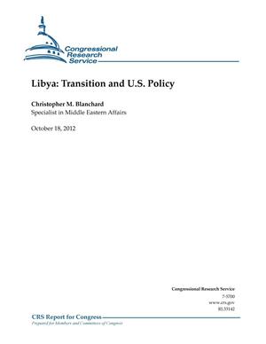 Libya: Transition and U.S. Policy