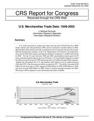 U.S. Merchandise Trade Data: 1948-2002