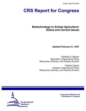 Biotechnology in Animal Agriculture: Status and Current Issues