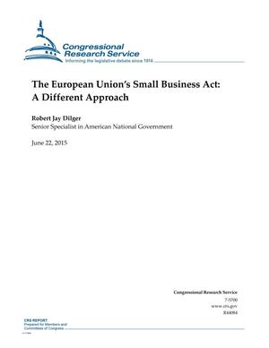 The European Union’s Small Business Act: A Different Approach