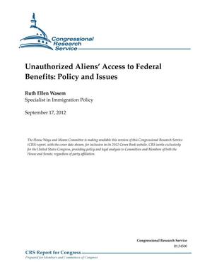 Unauthorized Aliens’ Access to Federal Benefits: Policy and Issues