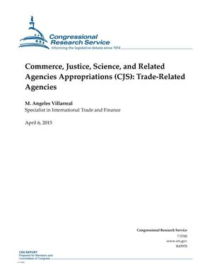 Commerce, Justice, Science, and Related Agencies Appropriations (CJS): Trade-Related Agencies