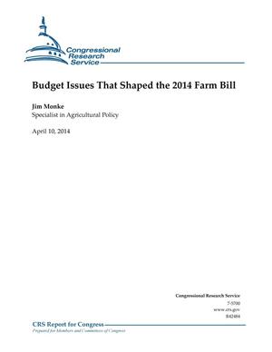 Budget Issues That Shaped the 2014 Farm Bill