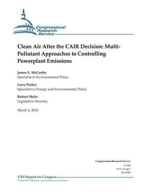 Clean Air After the CAIR Decision: MultiPollutant Approaches to Controlling Powerplant Emissions