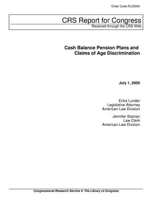 Cash Balance Pension Plans and Claims of Age Discrimination