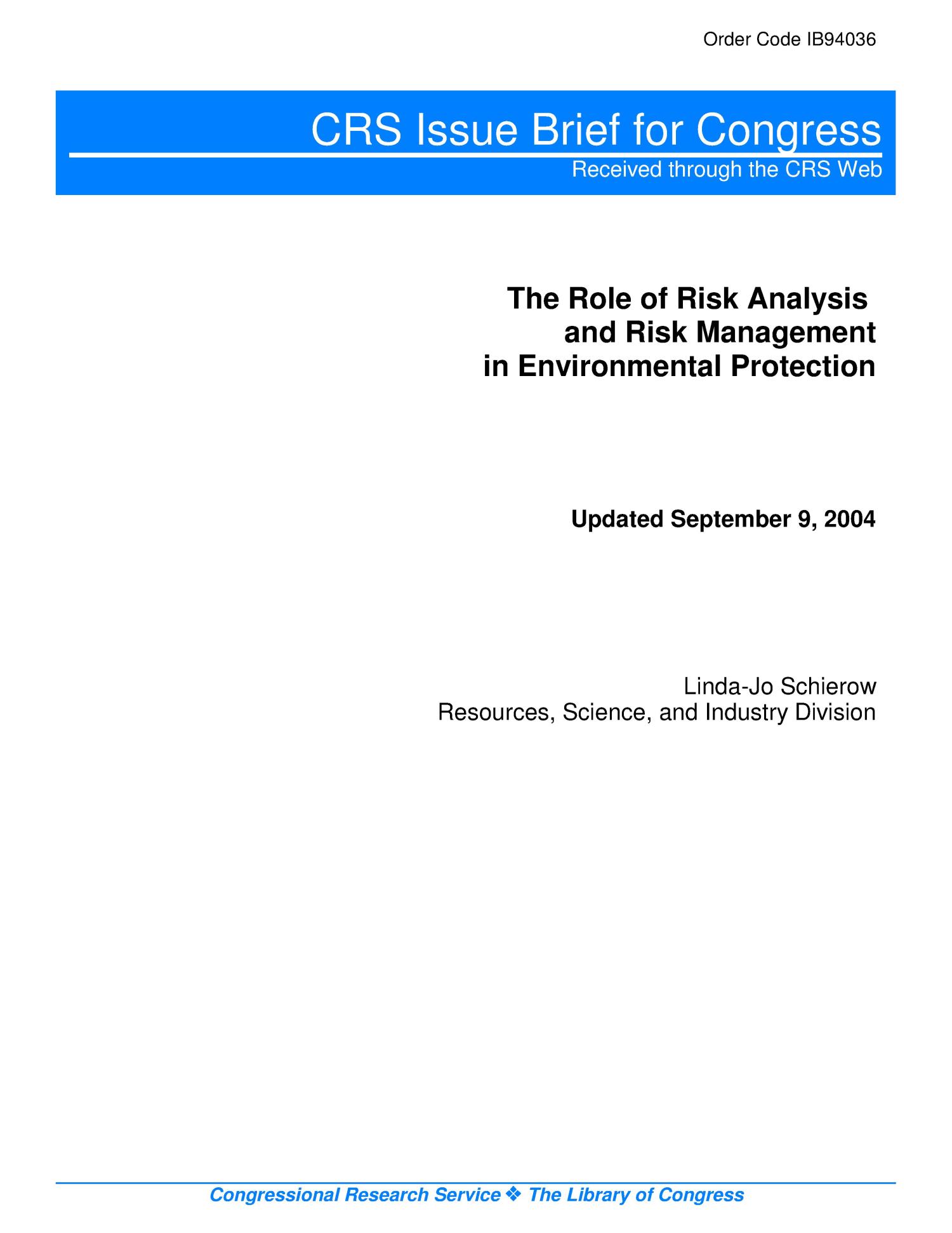 The Role of Risk Analysis and Risk Management in Environmental Protection
                                                
                                                    [Sequence #]: 1 of 15
                                                
