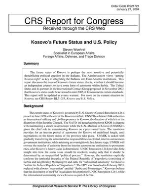 Kosovo’s Future Status and U.S. Policy