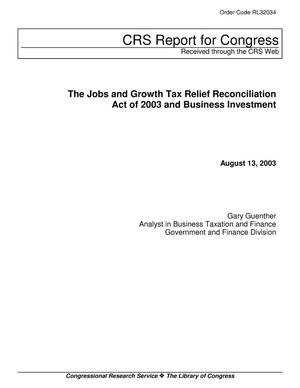 The Jobs and Growth Tax Relief Reconciliation Act of 2003 and Business Investment