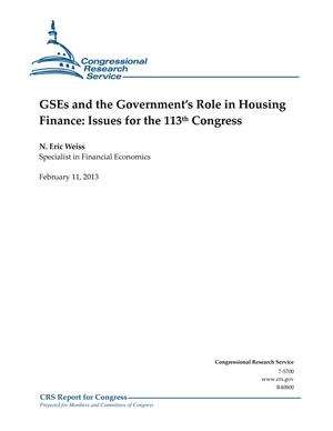 GSEs and the Government’s Role in Housing Finance: Issues for the 113th Congress