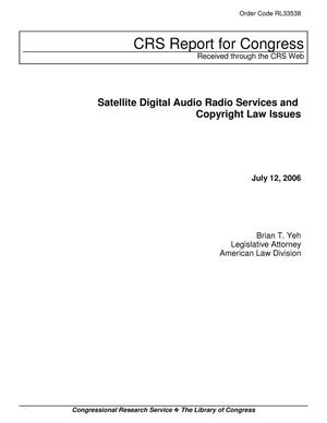 Satellite Digital Audio Radio Services and Copyright Law Issues