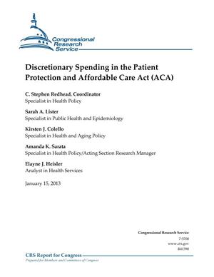 Discretionary Spending in the Patient Protection and Affordable Care Act (ACA)