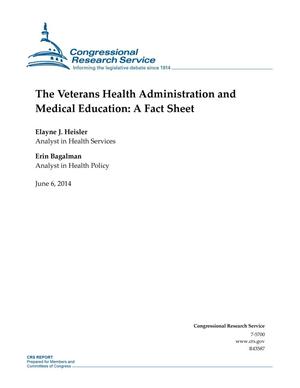 The Veterans Health Administration and Medical Education: A Fact Sheet