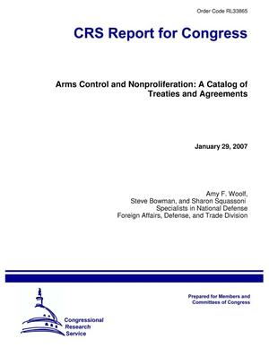 Arms Control and Nonproliferation: A Catalog of Treaties and Agreements